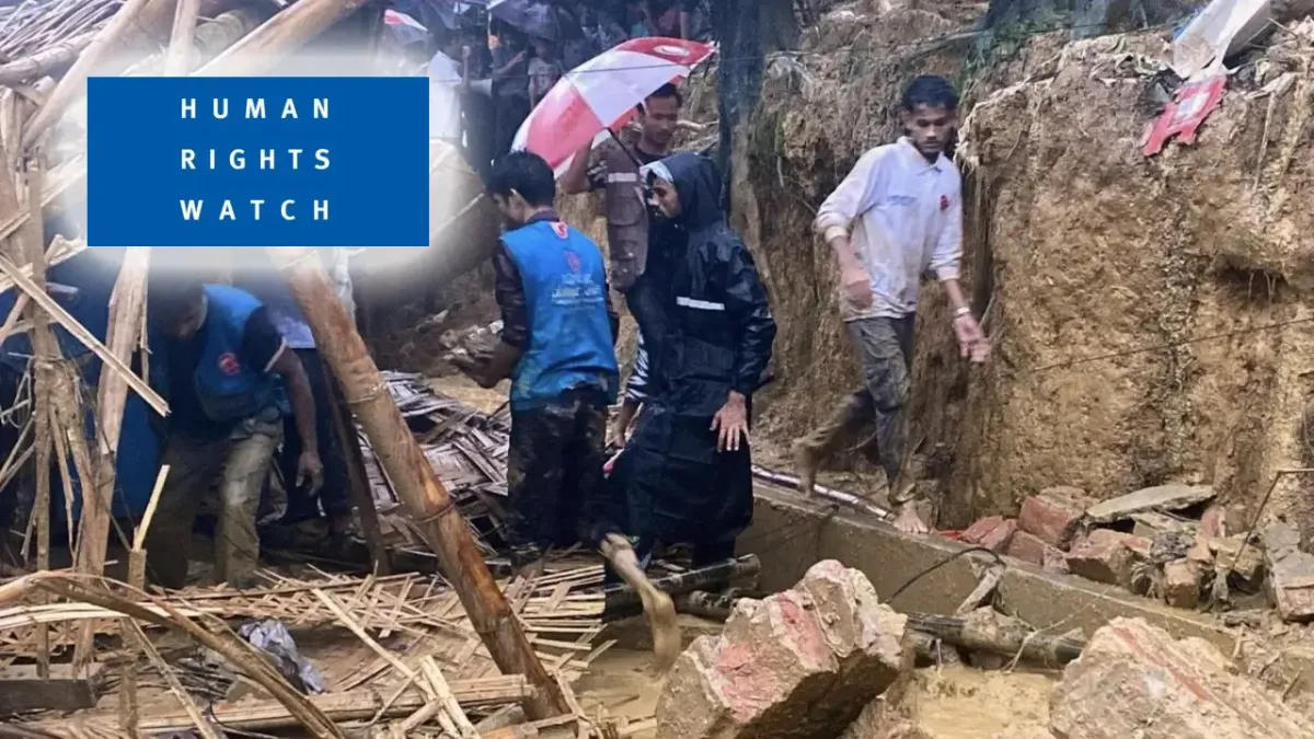 রোহিঙ্গা শিবিরে ভূমিধসে ঝুঁকি কমাতে জরুরি পদক্ষেপের আহ্বান হিউম্যান রাইটস ওয়াচের